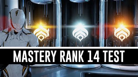 mastery rank test warframe.